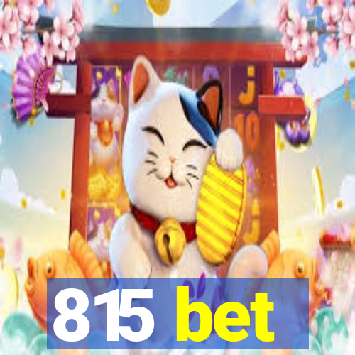 815 bet